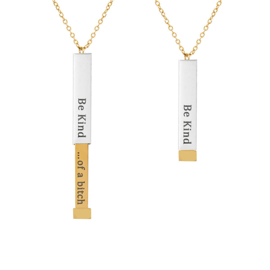 Be Kind of a Bi*ch - Hidden Message Necklace