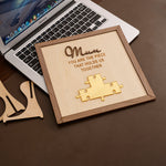 Puzzle sign - Mom, you are the piece that holds us together custom engraving detail and material quality