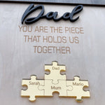 Puzzle sign - Dad, you are the piece that holds us together gift-ready packaging with rose box presentation